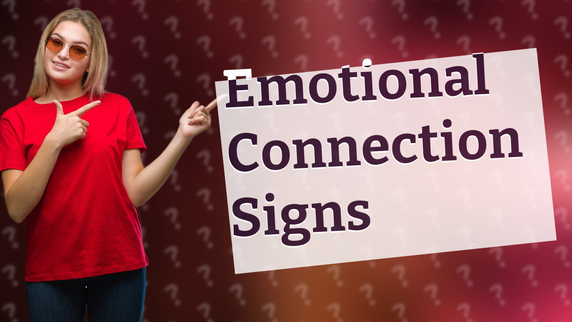 Emotional Connection Signs