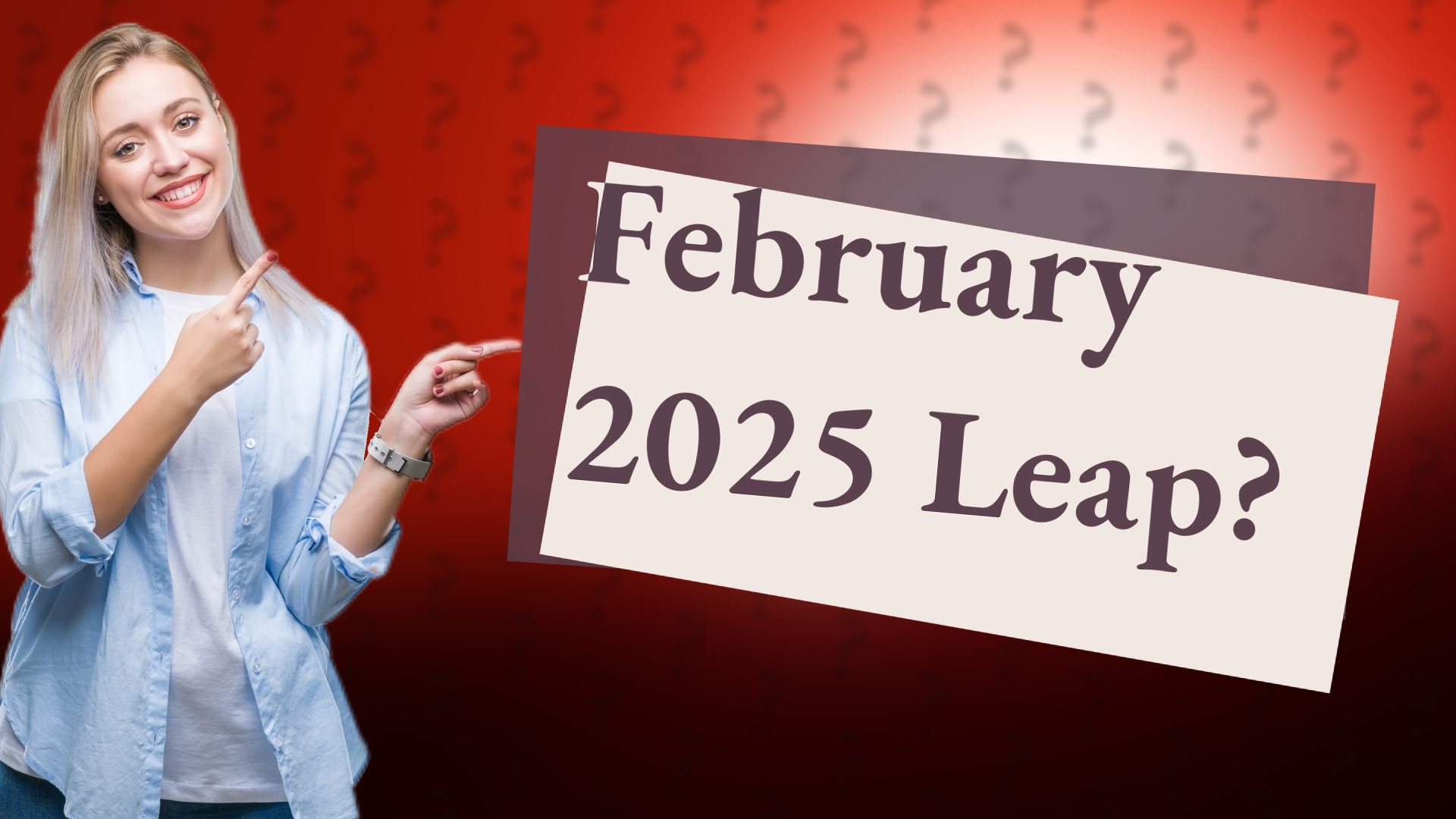February 2025 Leap?