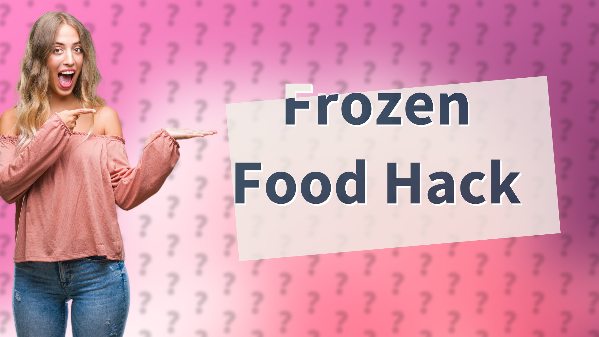 Frozen Food Hack