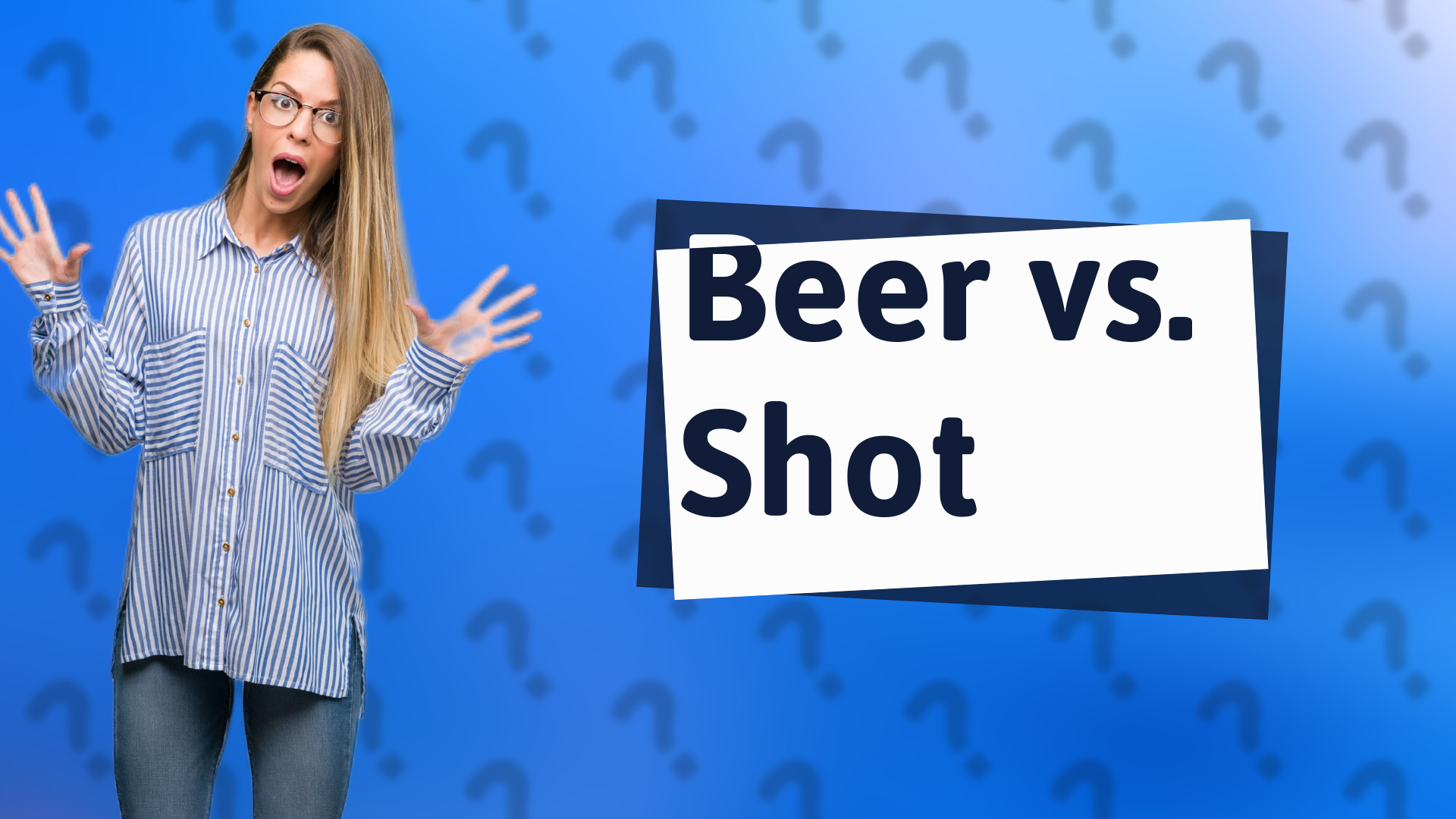 Beer vs. Shot