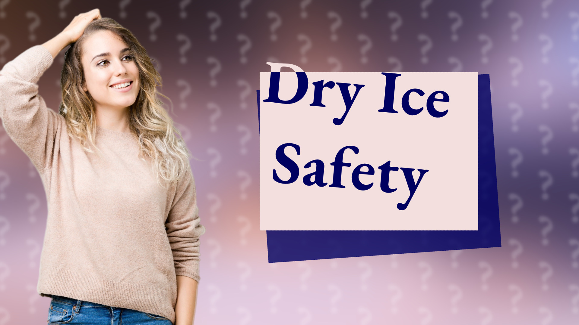 Dry Ice Safety