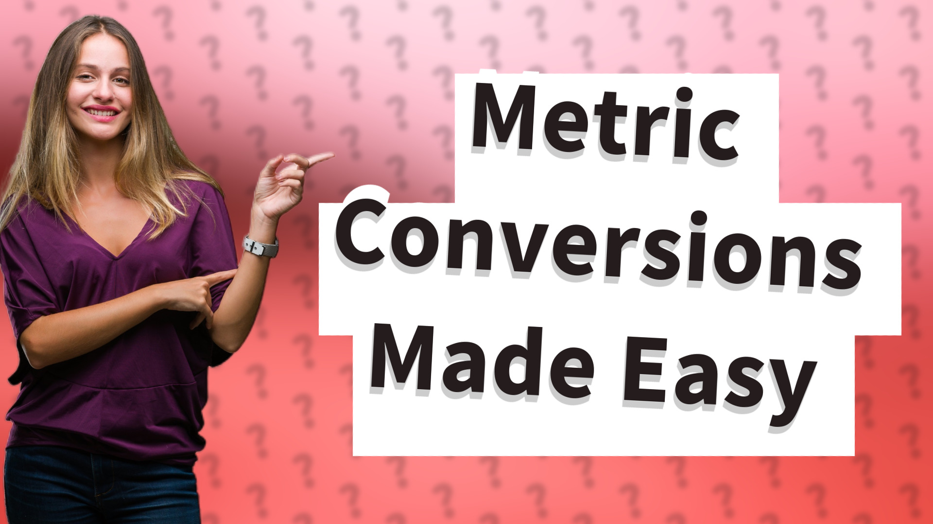 Metric Conversions Made Easy