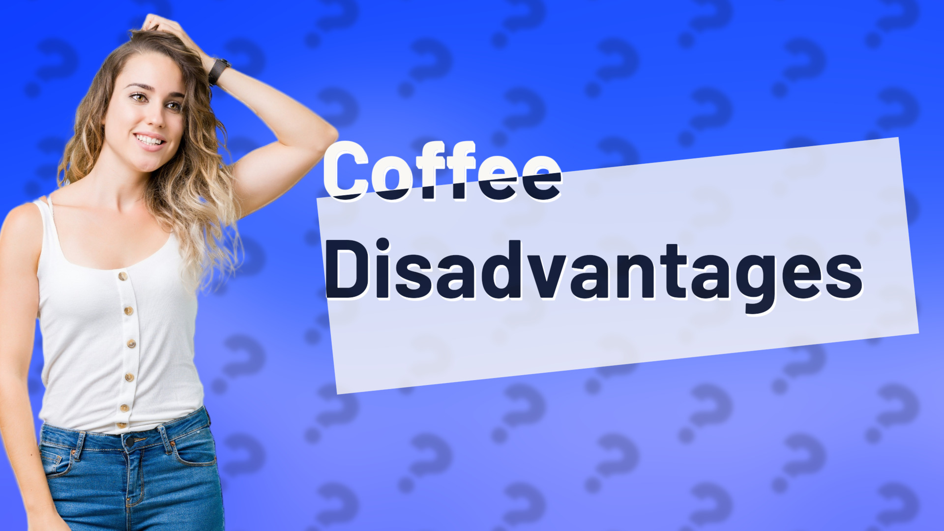 Coffee Disadvantages