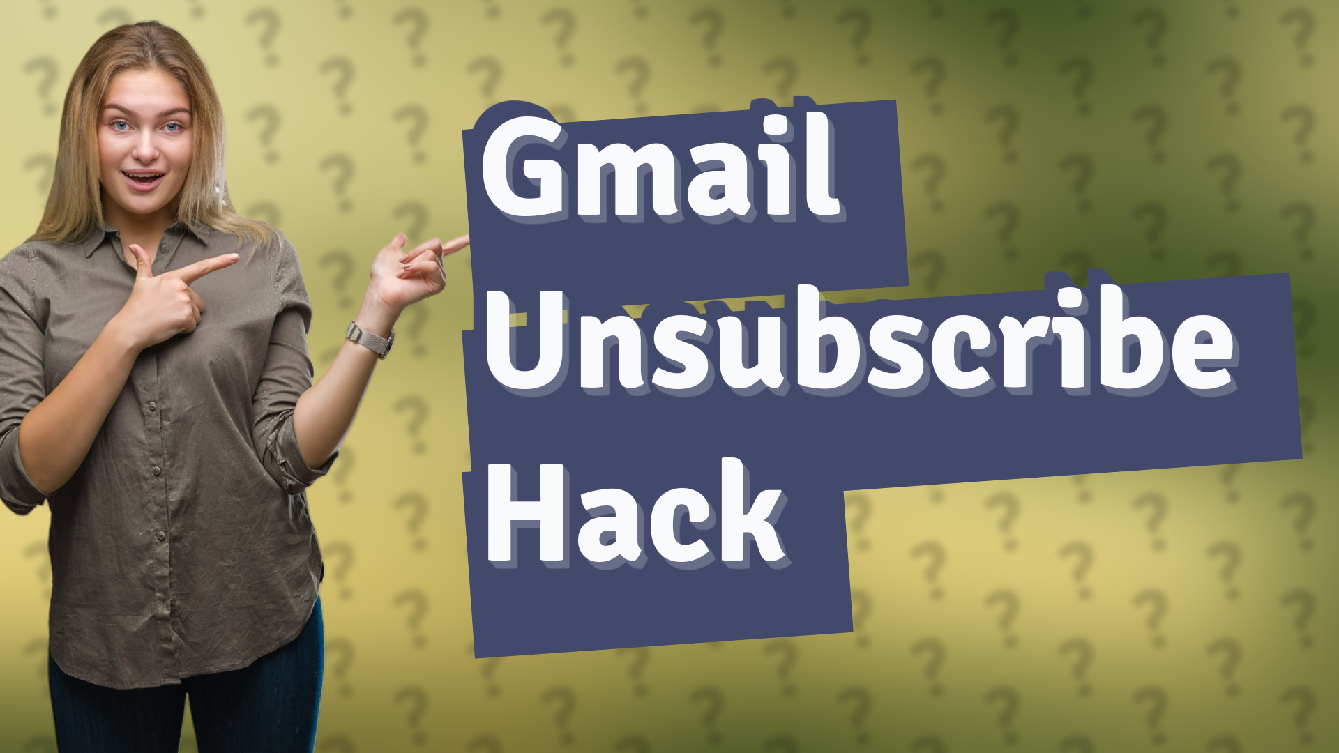 Gmail Unsubscribe Hack