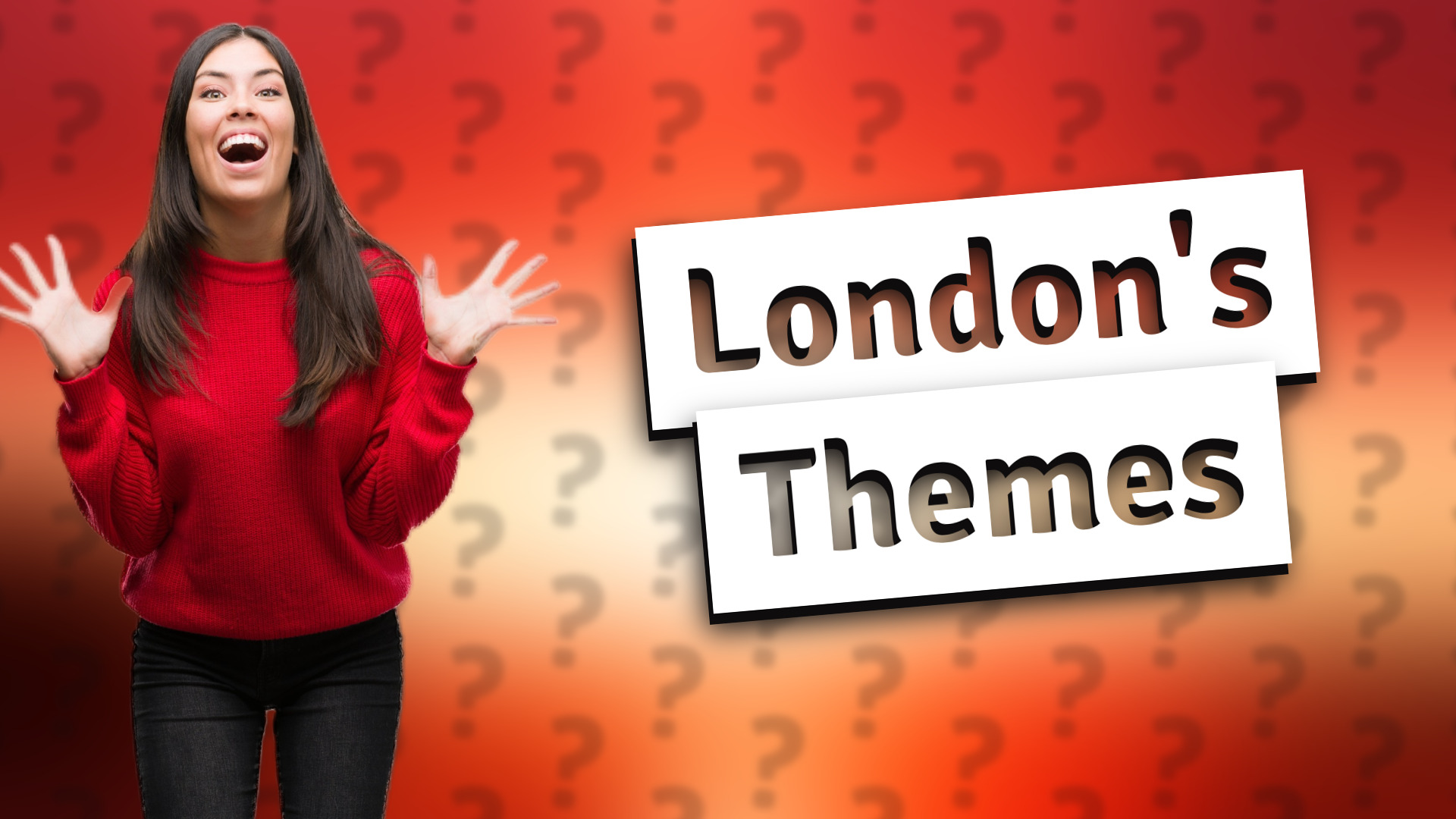 London's Themes