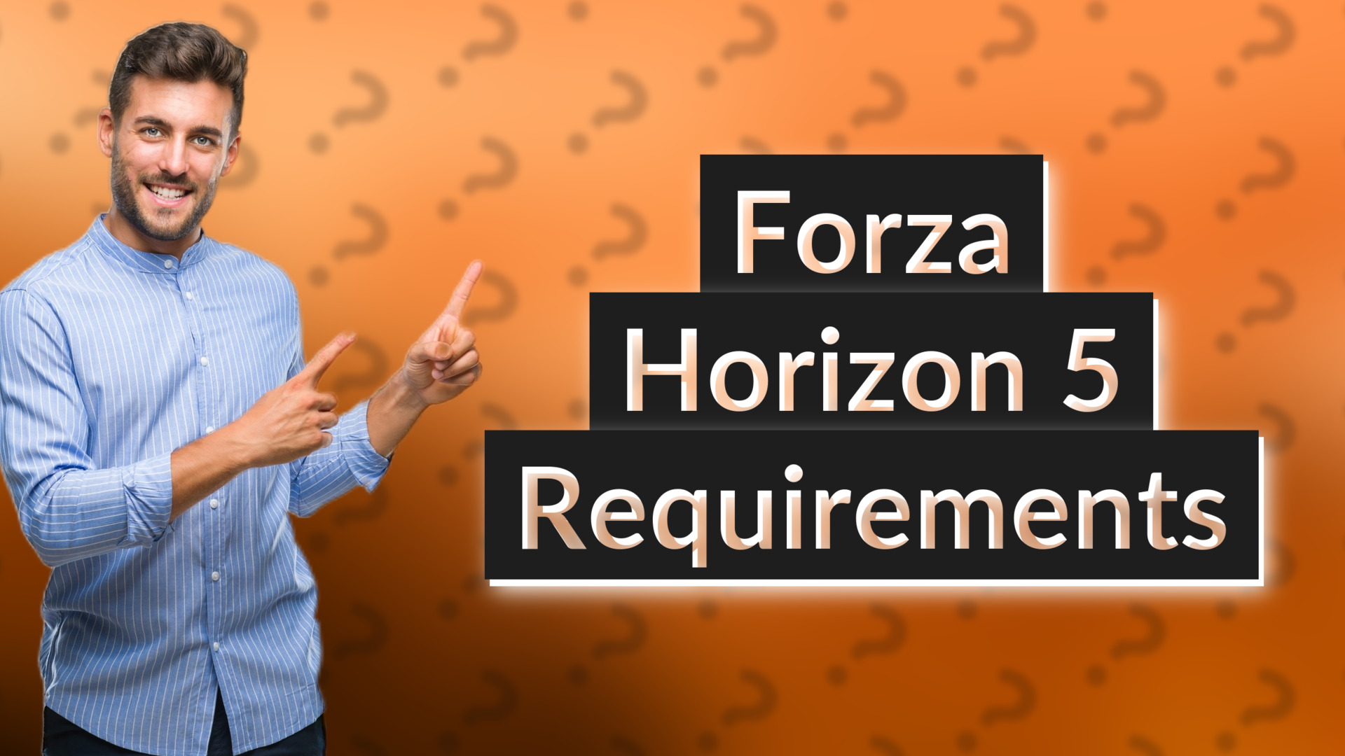 Forza Horizon 5 Requirements