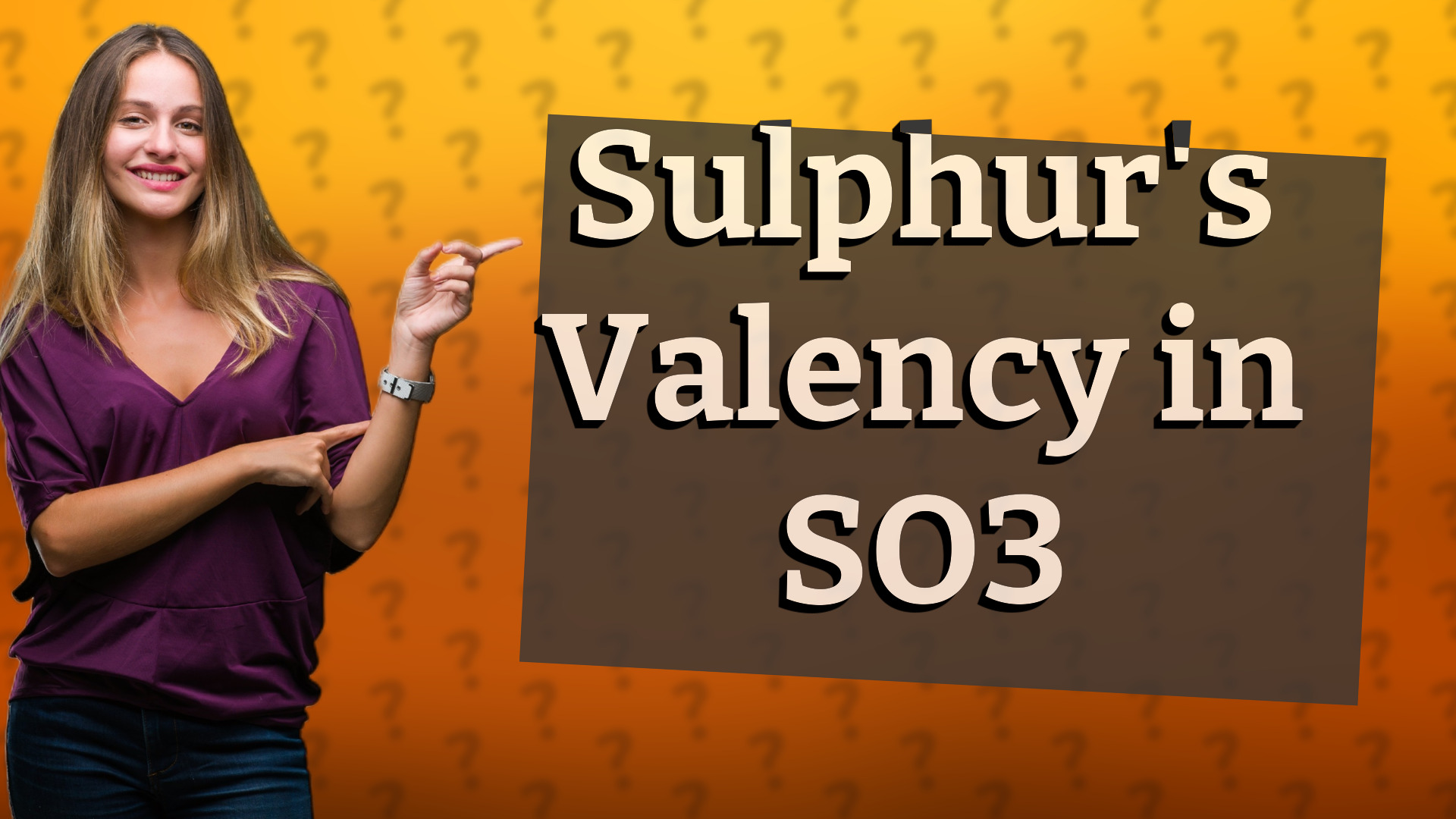 Sulphur's Valency in SO3