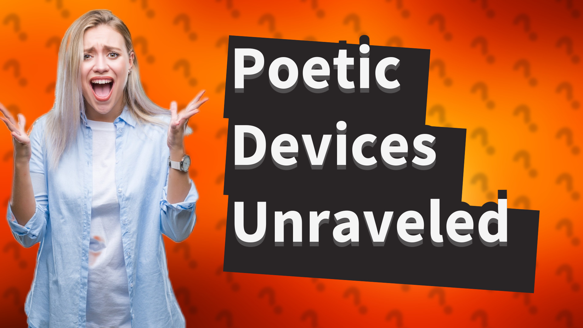 Poetic Devices Unraveled