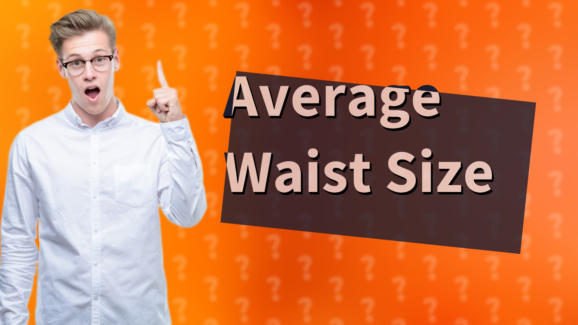 Average Waist Size