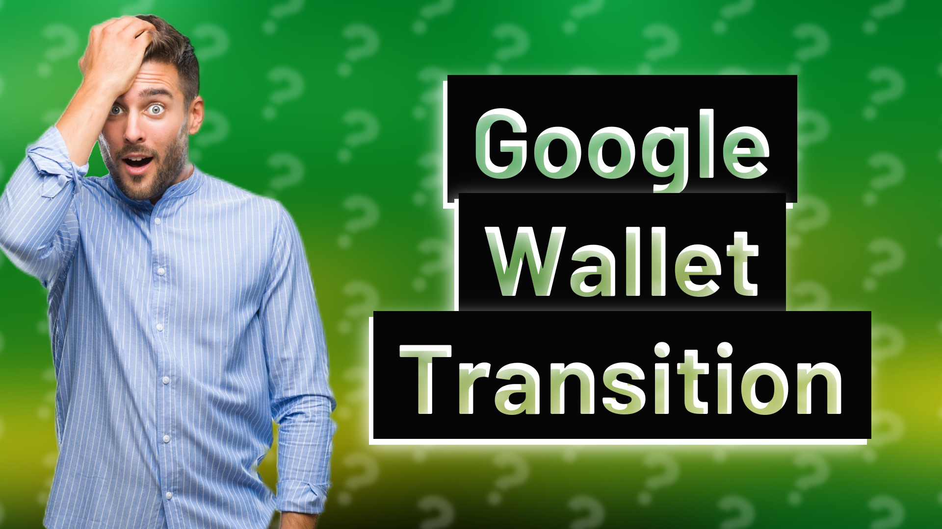 Google Wallet Transition