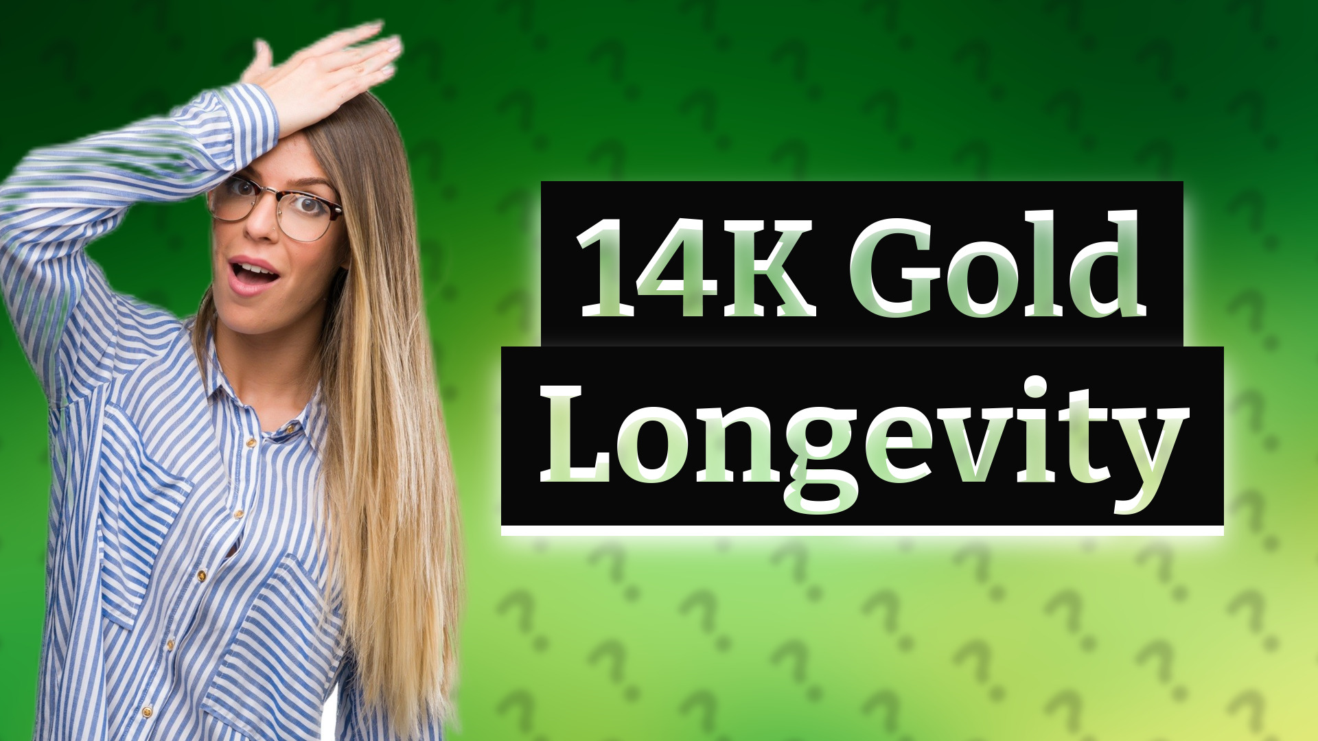 14K Gold Longevity