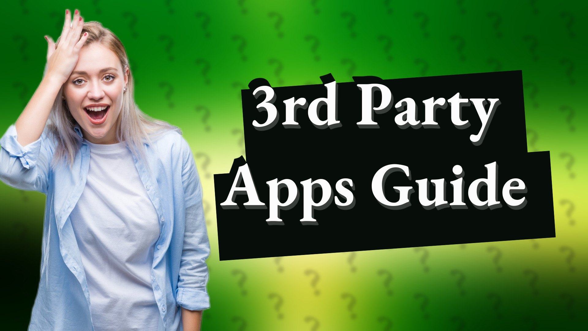 3rd Party Apps Guide