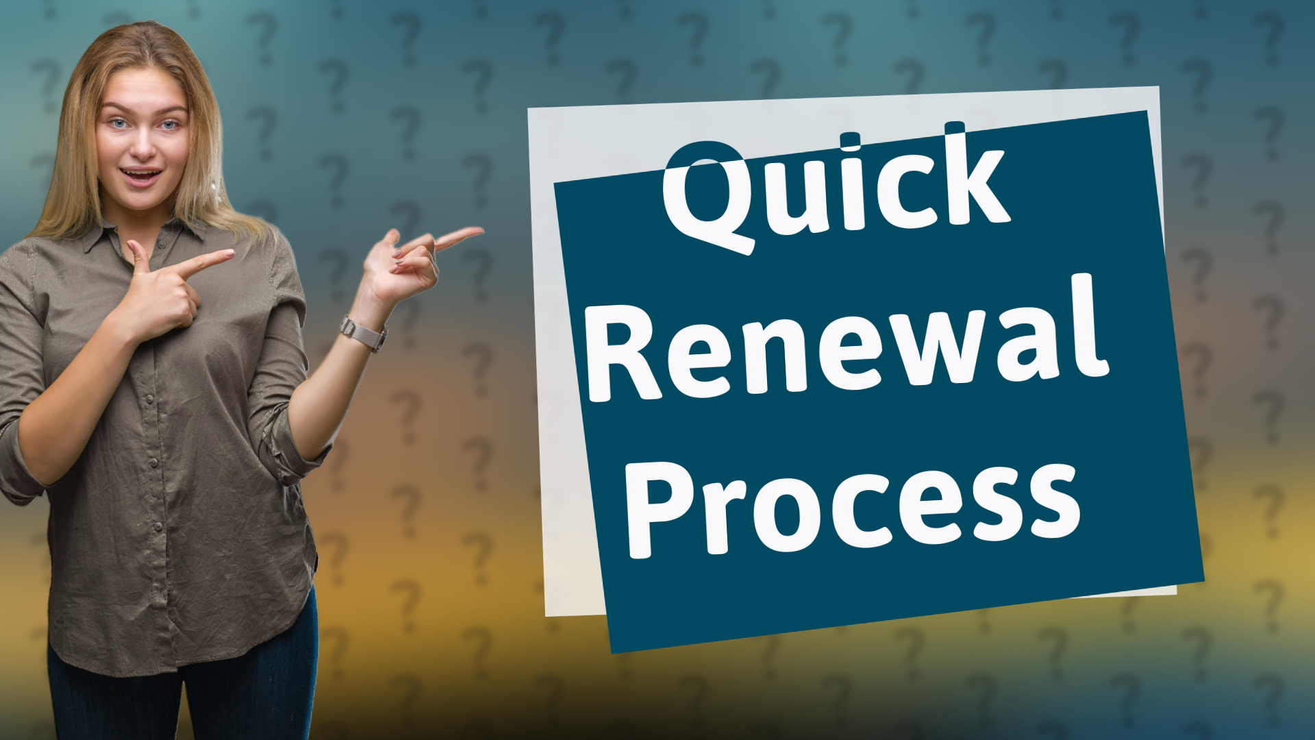 Quick Renewal Process