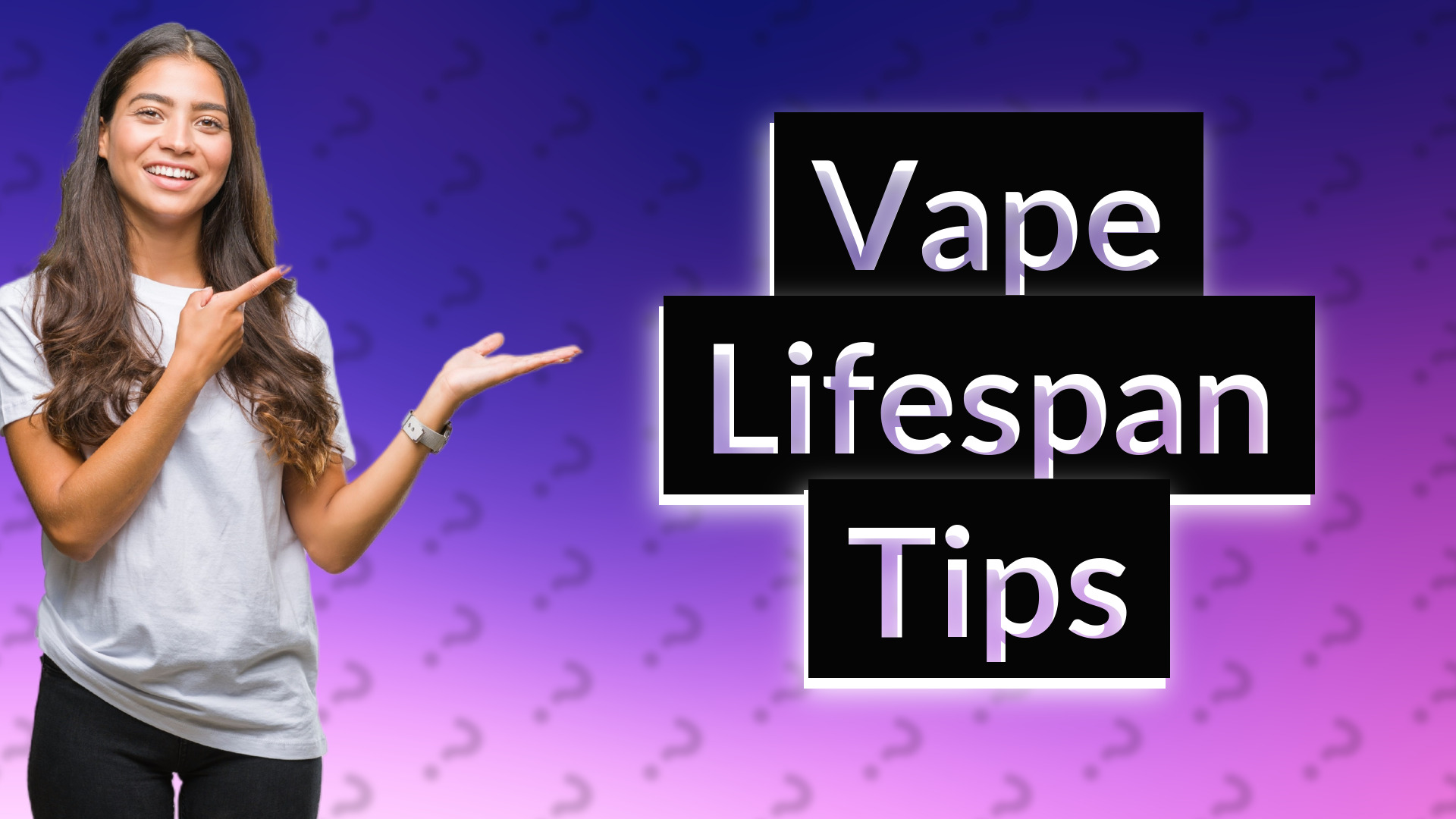 Vape Lifespan Tips