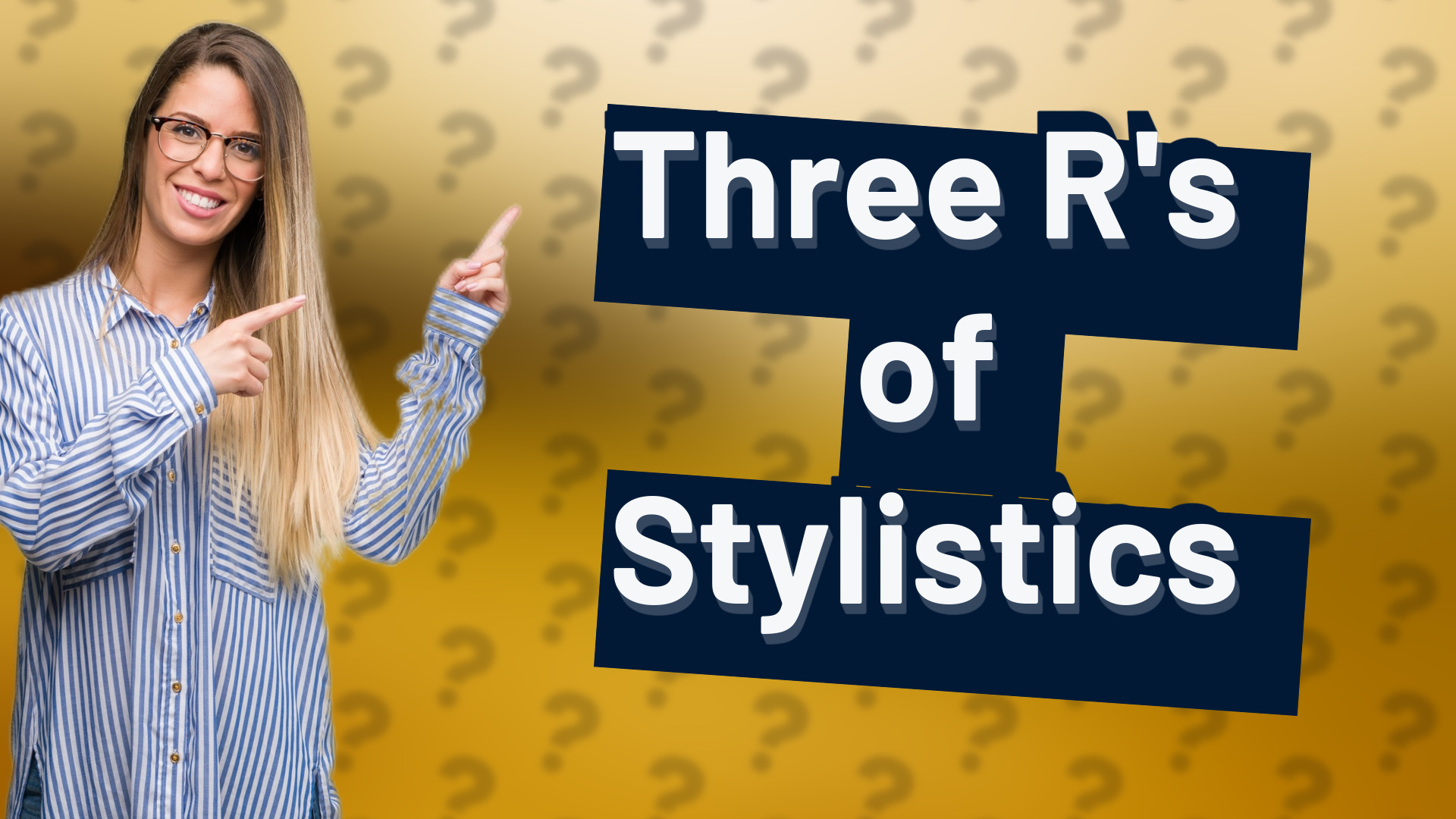Three R's of Stylistics
