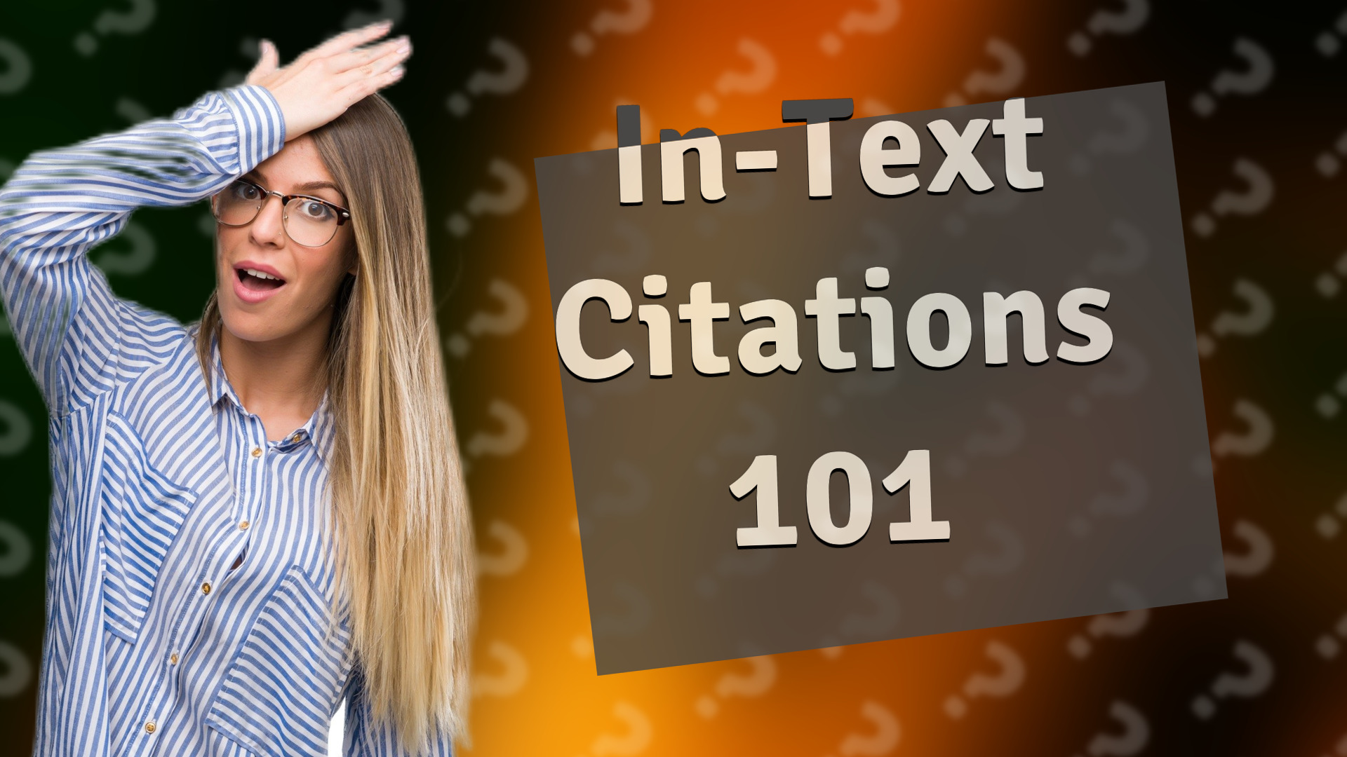 In-Text Citations 101