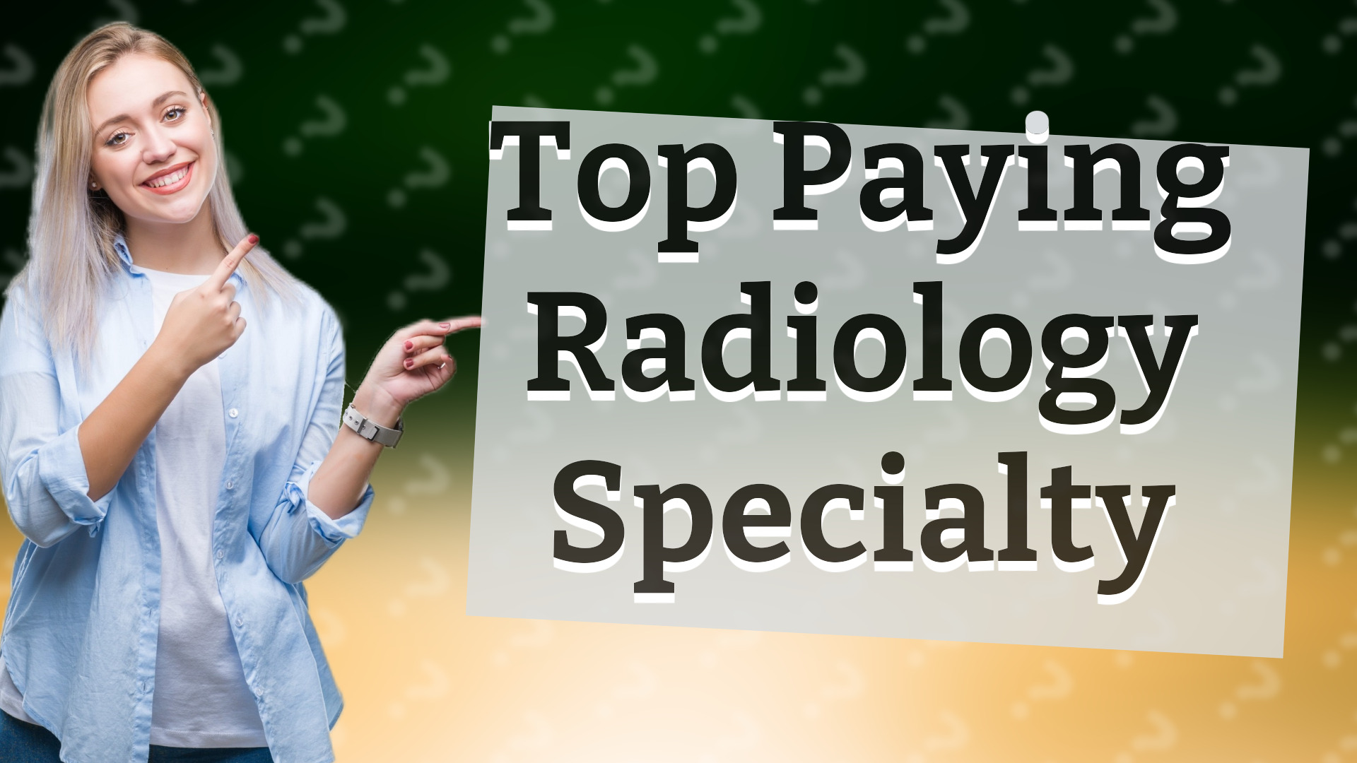Top Paying Radiology Specialty