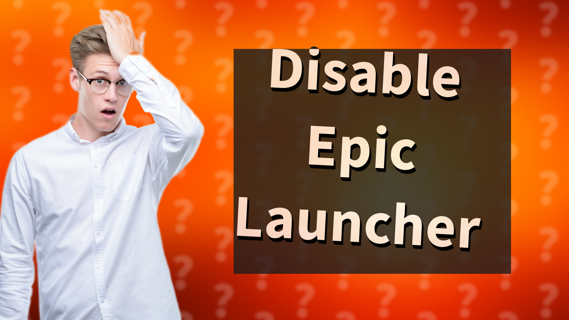 Disable Epic Launcher