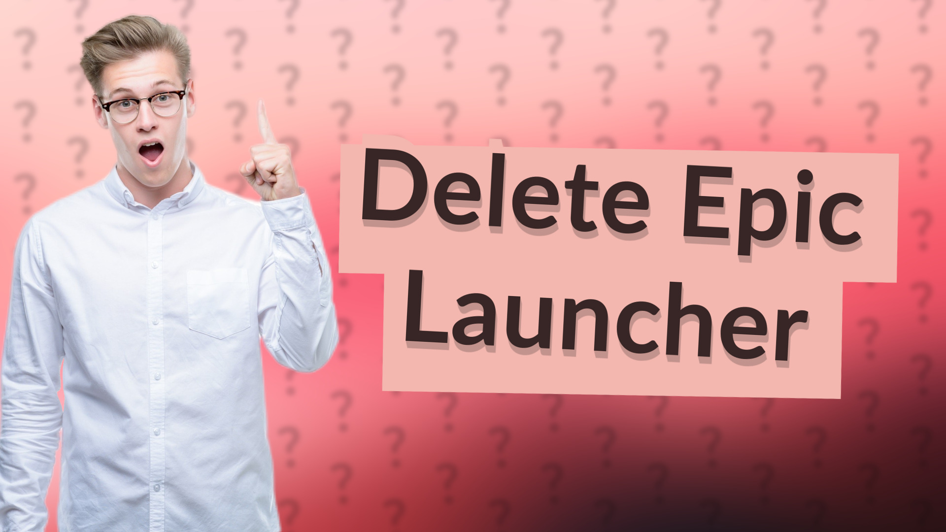 Delete Epic Launcher