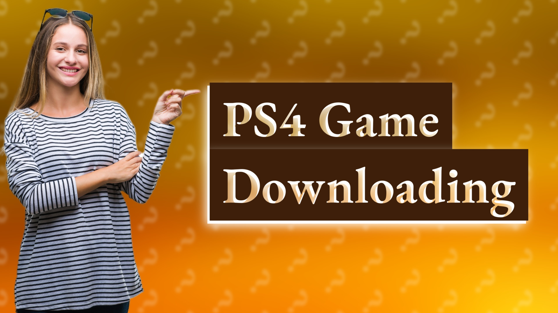 PS4 Game Downloading