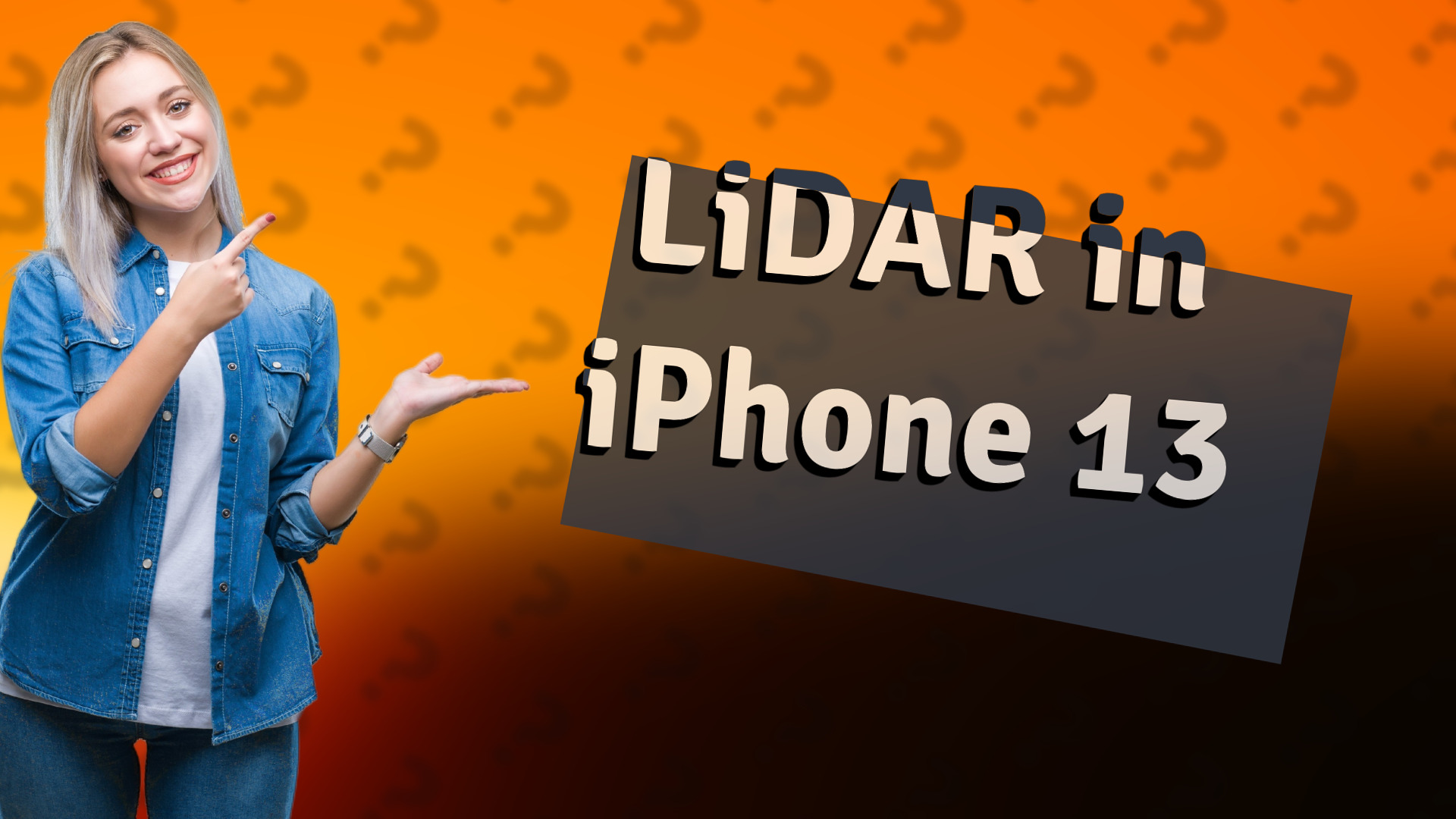 LiDAR in iPhone 13