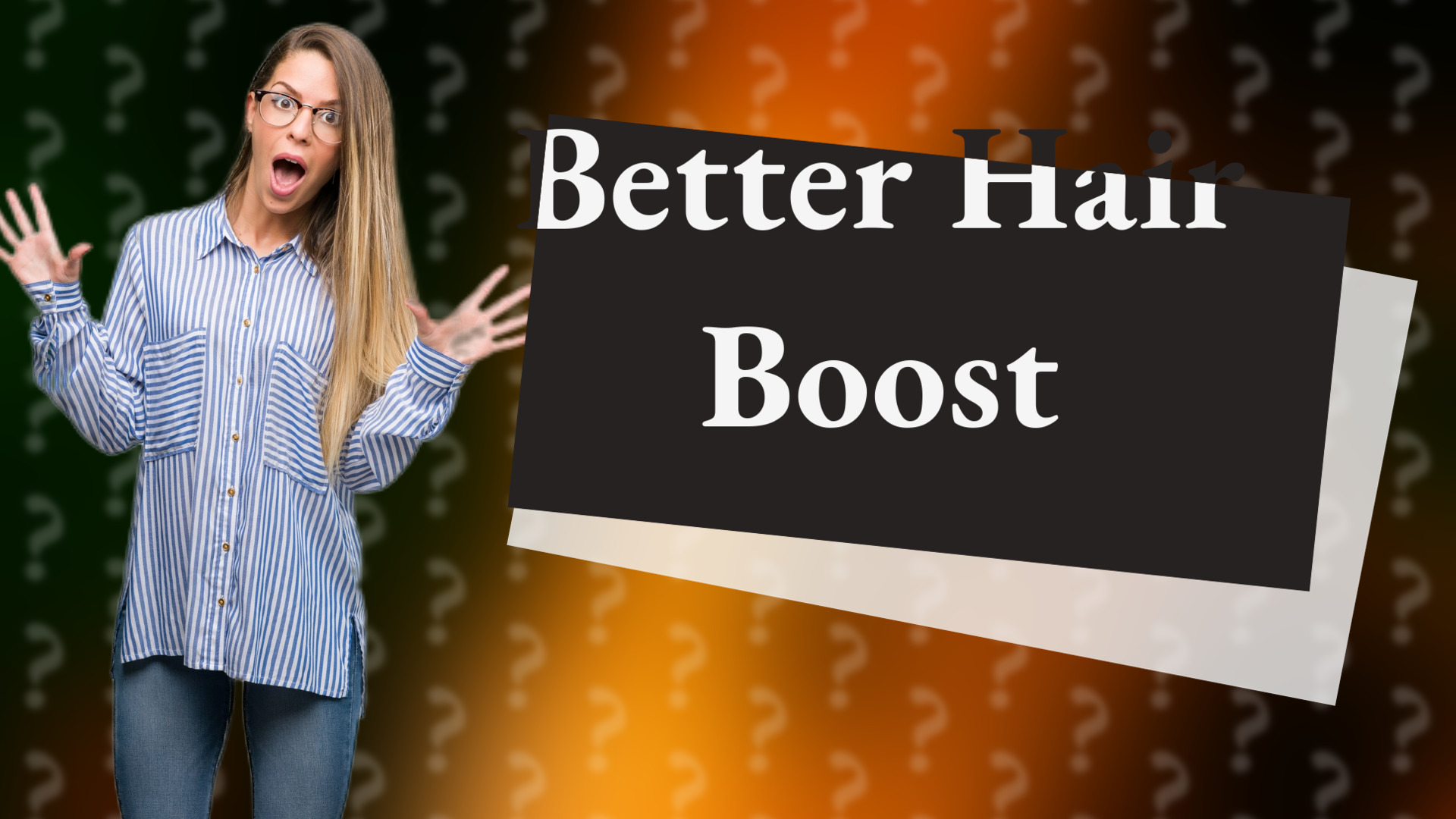 Better Hair Boost