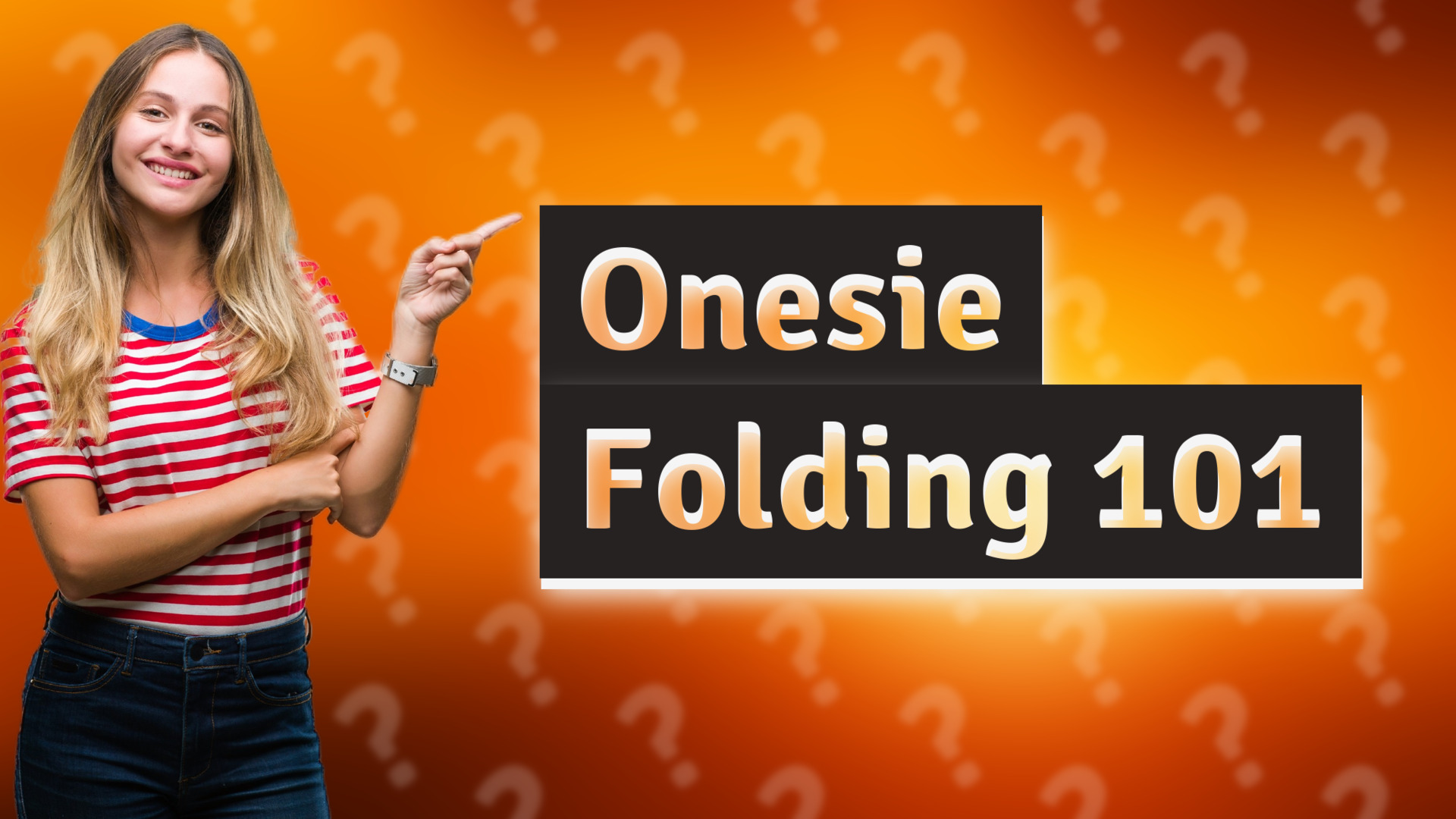 Onesie Folding 101