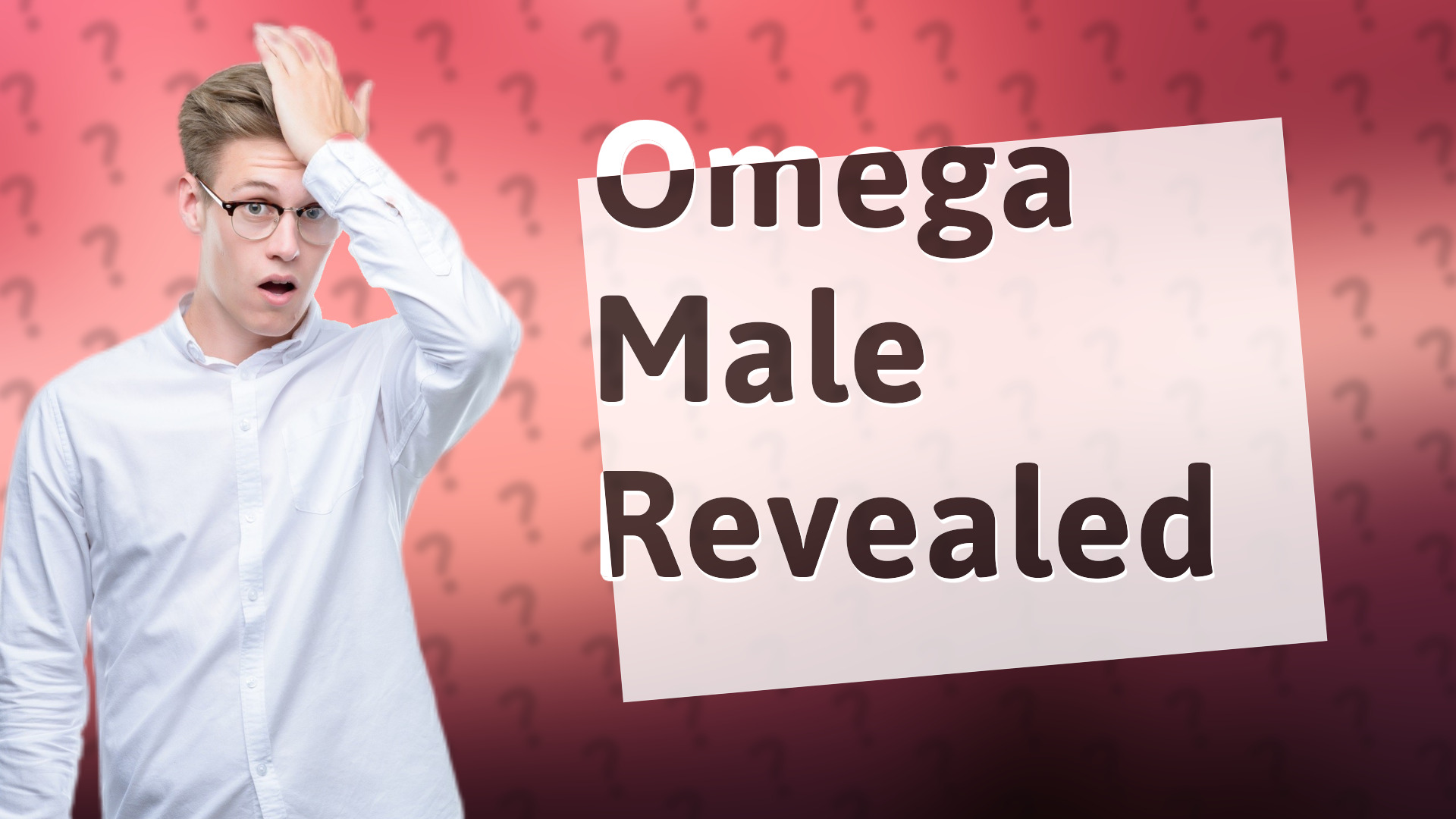 Omega Male Revealed