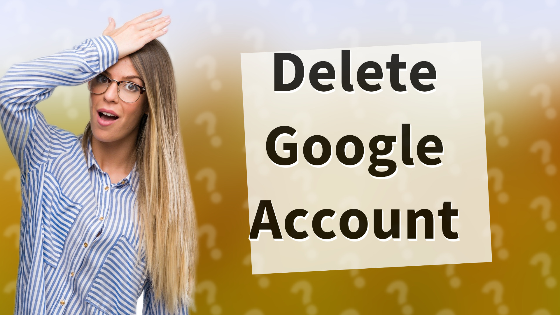 Delete Google Account