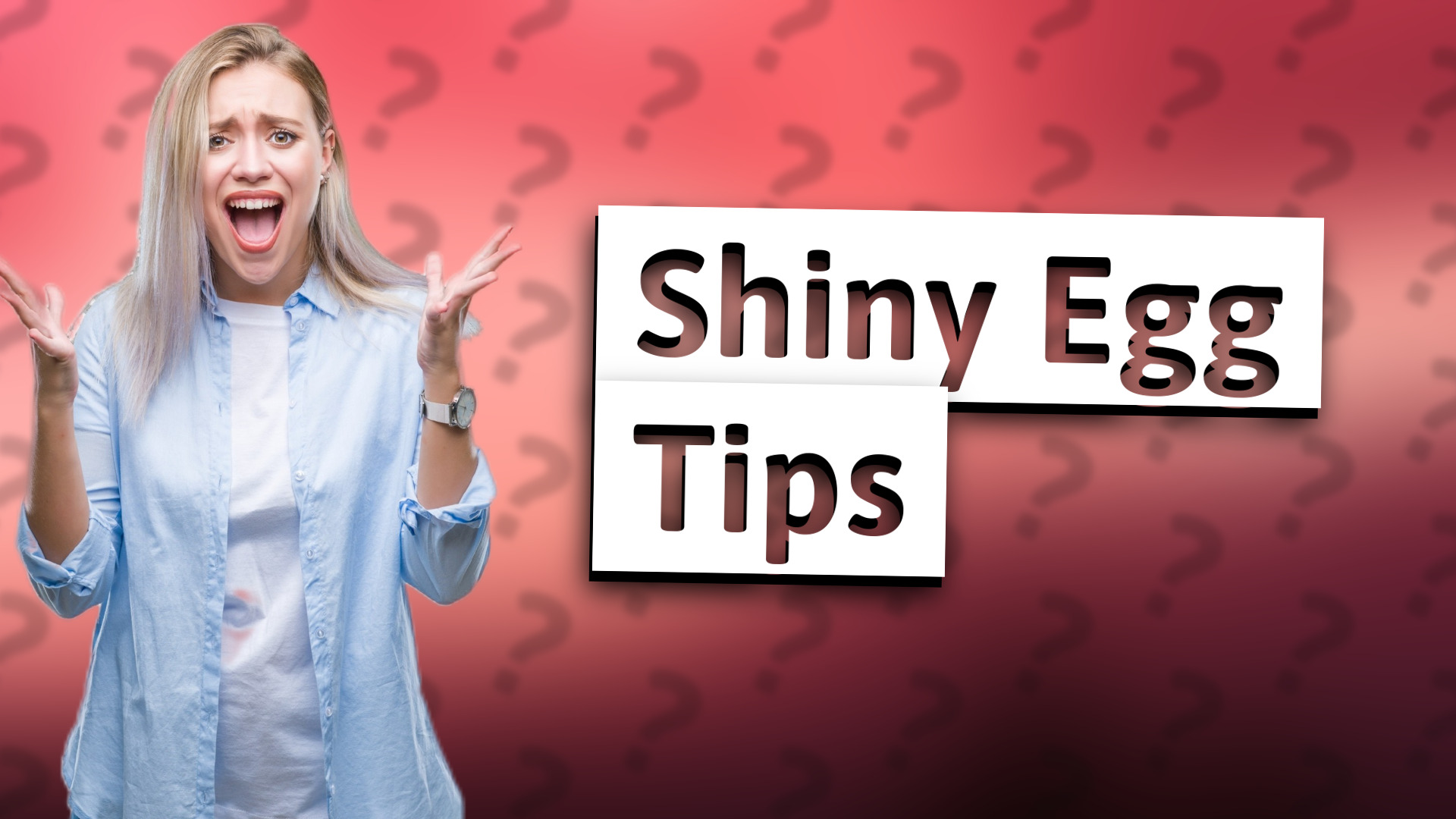 Shiny Egg Tips