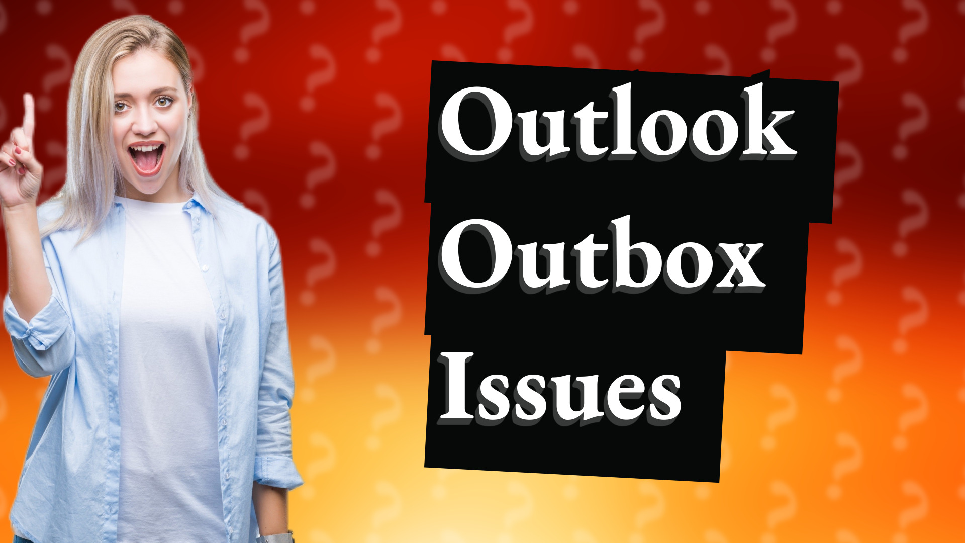 Outlook Outbox Issues