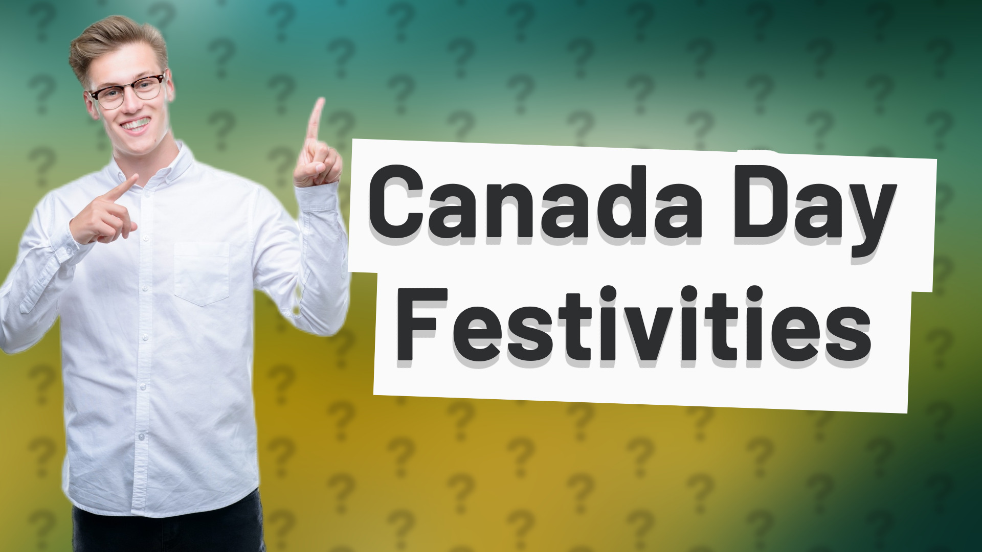 Canada Day Festivities