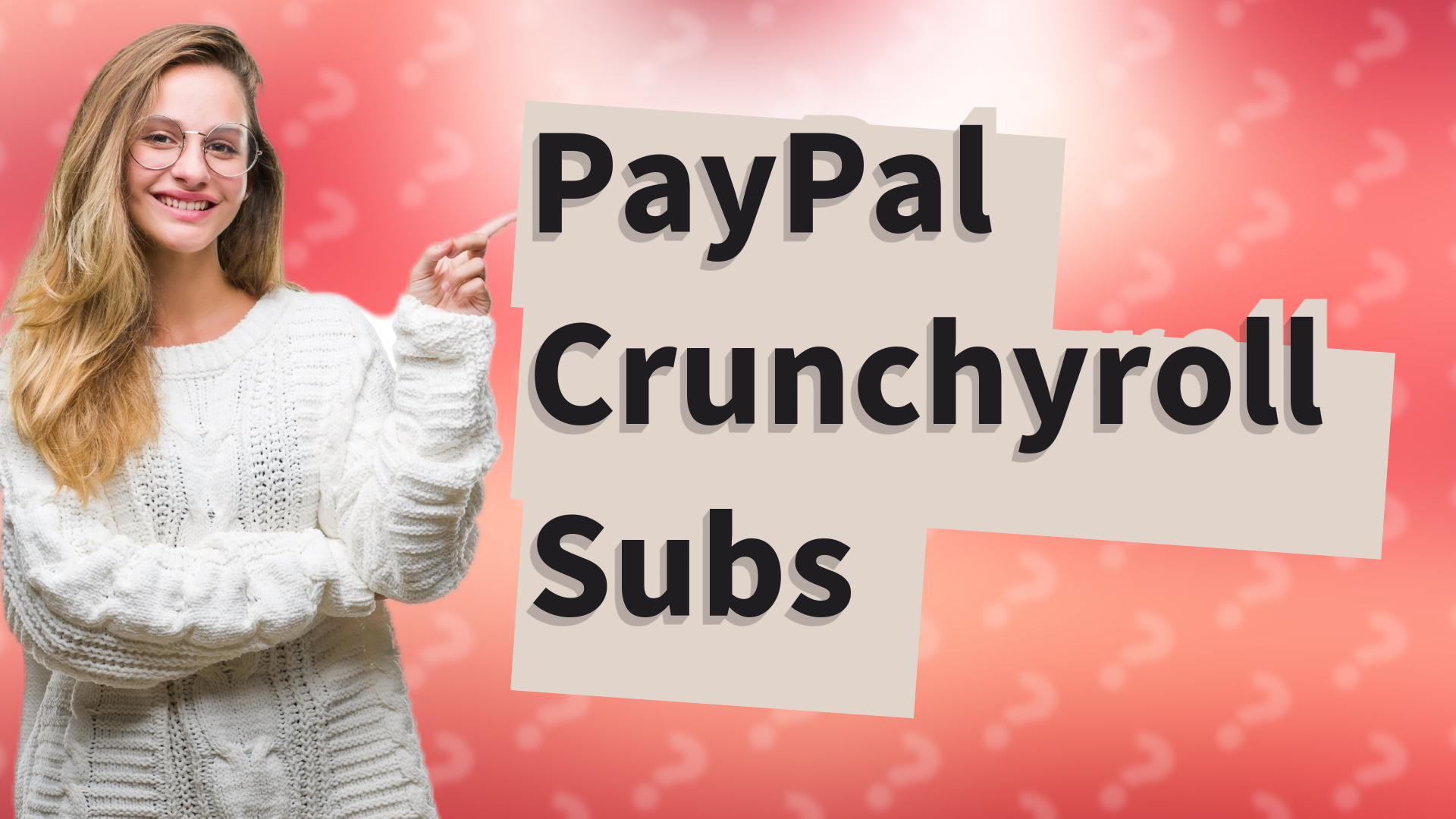 PayPal Crunchyroll Subs