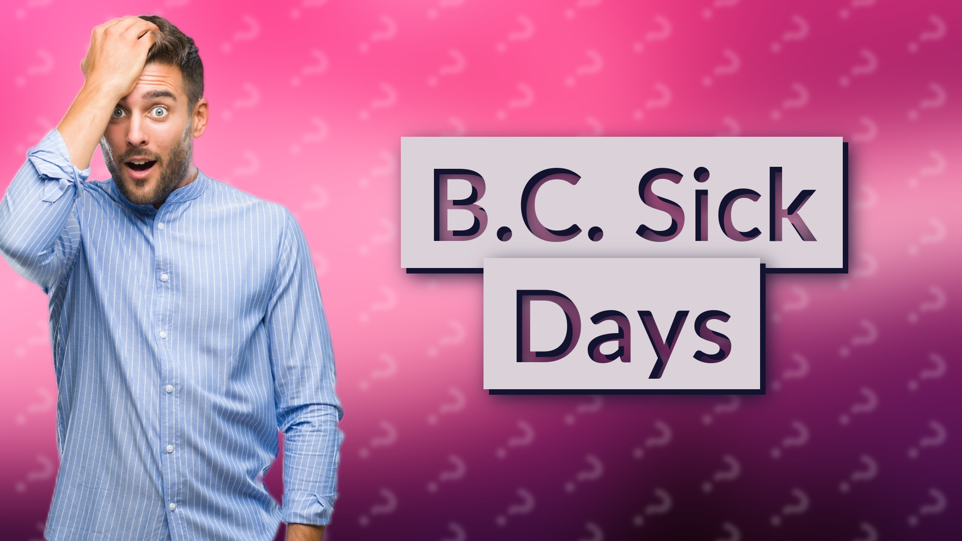 B.C. Sick Days