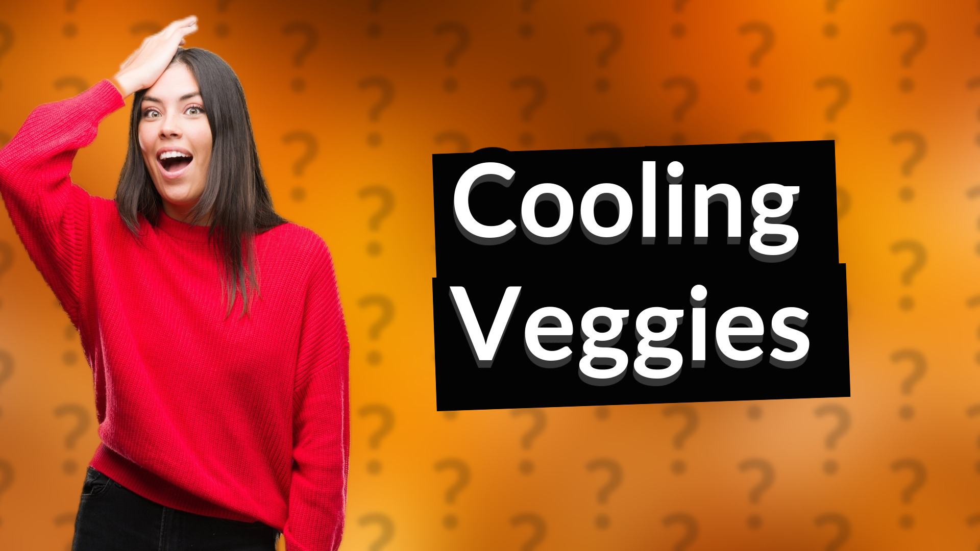 Cooling Veggies