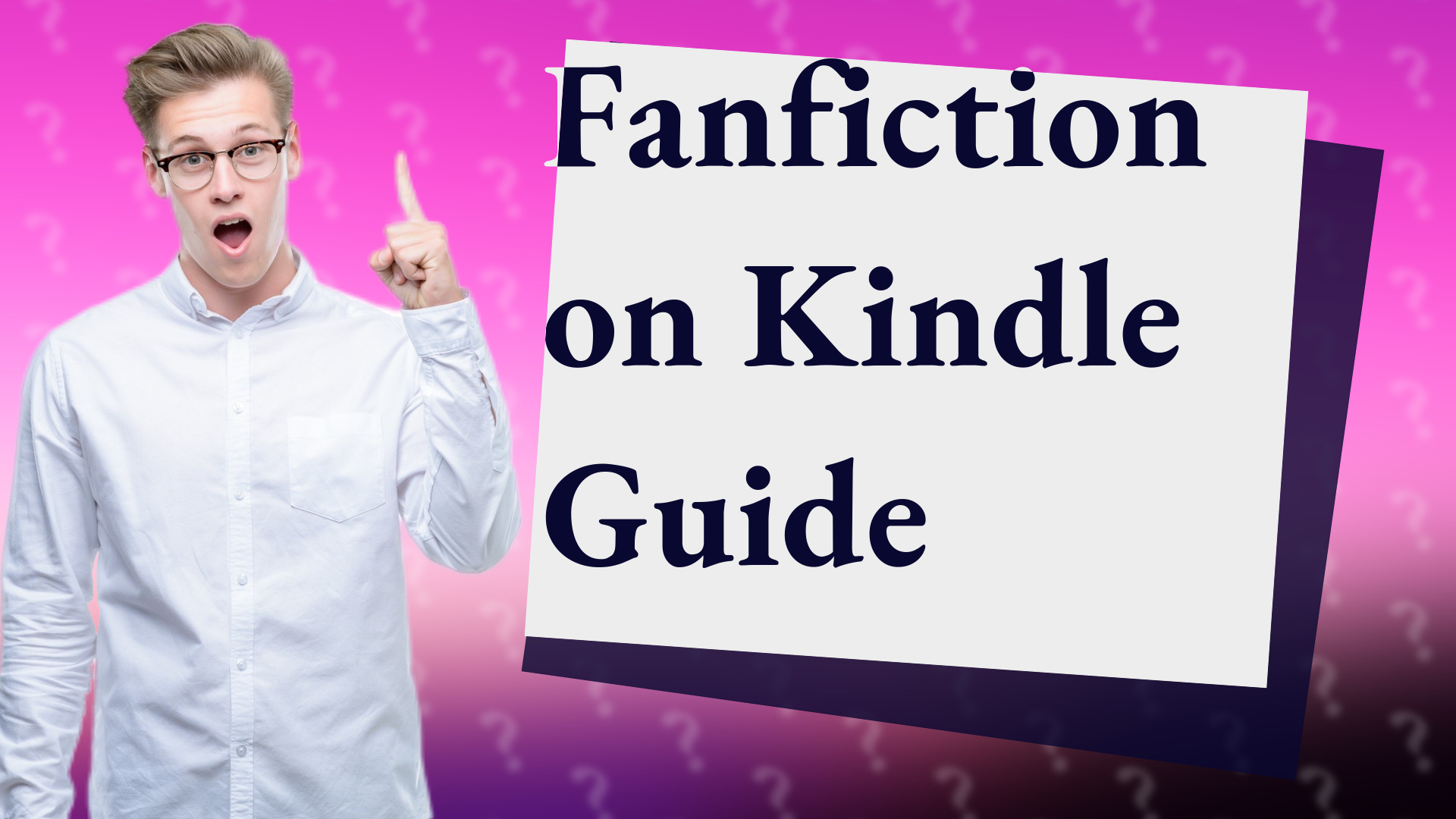 Fanfiction on Kindle Guide
