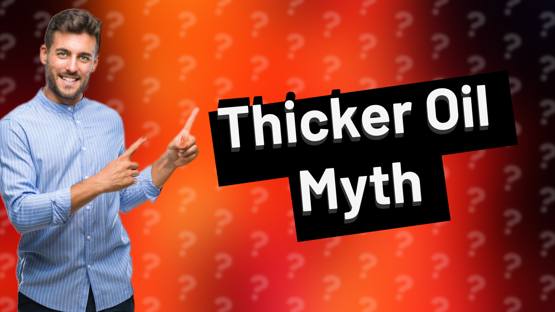 Thicker Oil Myth