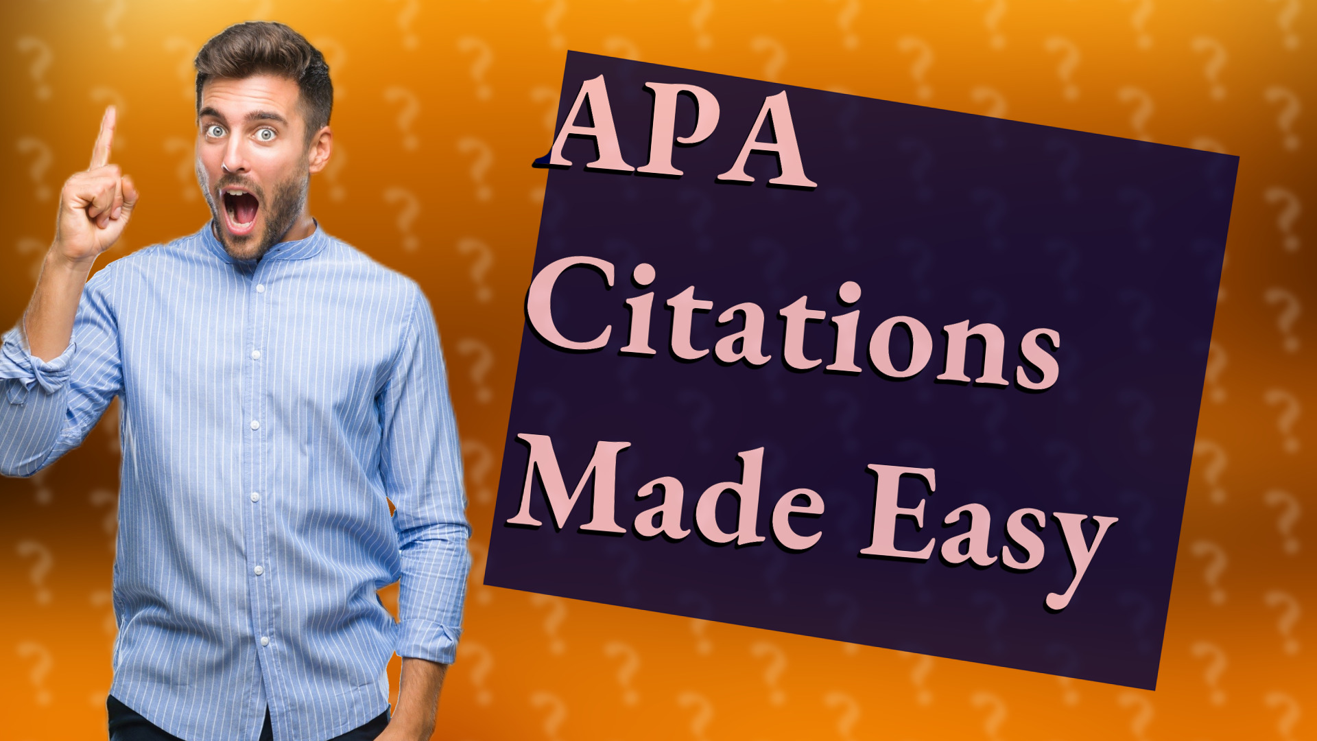 APA Citations Made Easy
