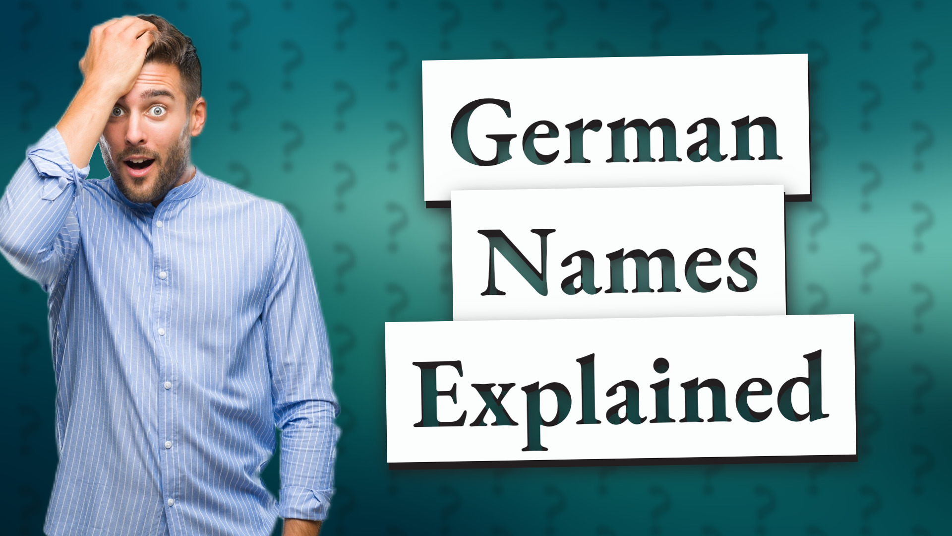 German Names Explained