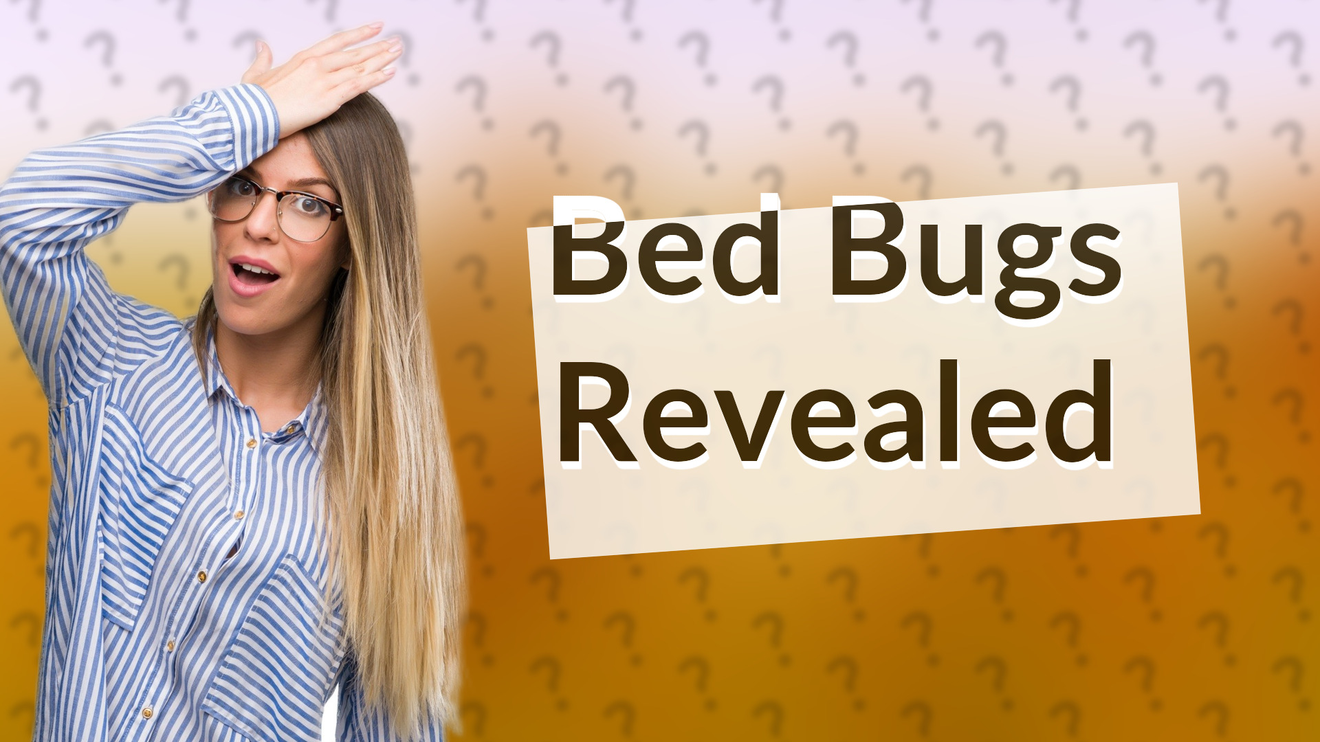 Bed Bugs Revealed