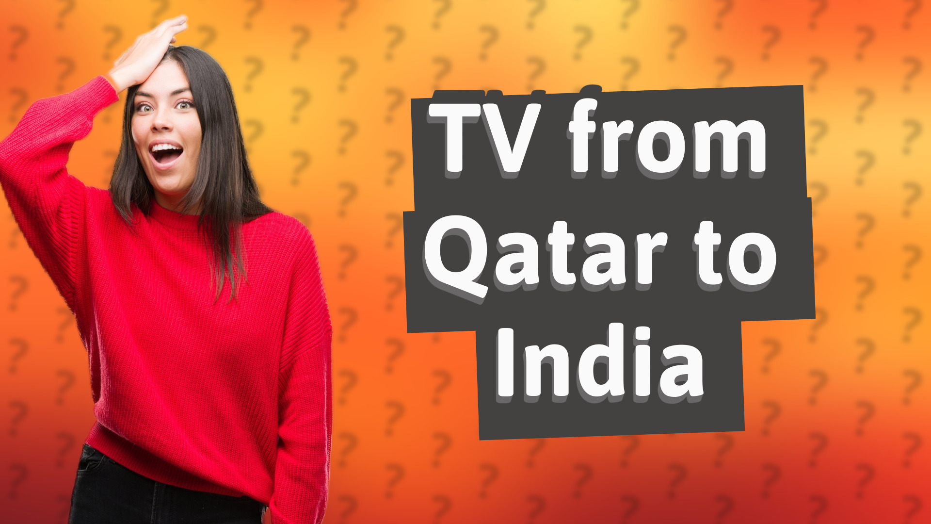 TV from Qatar to India