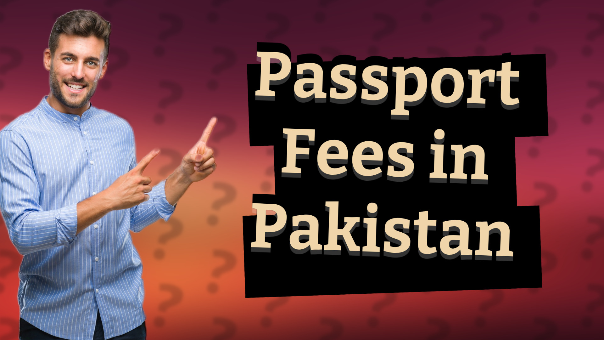Passport Fees in Pakistan