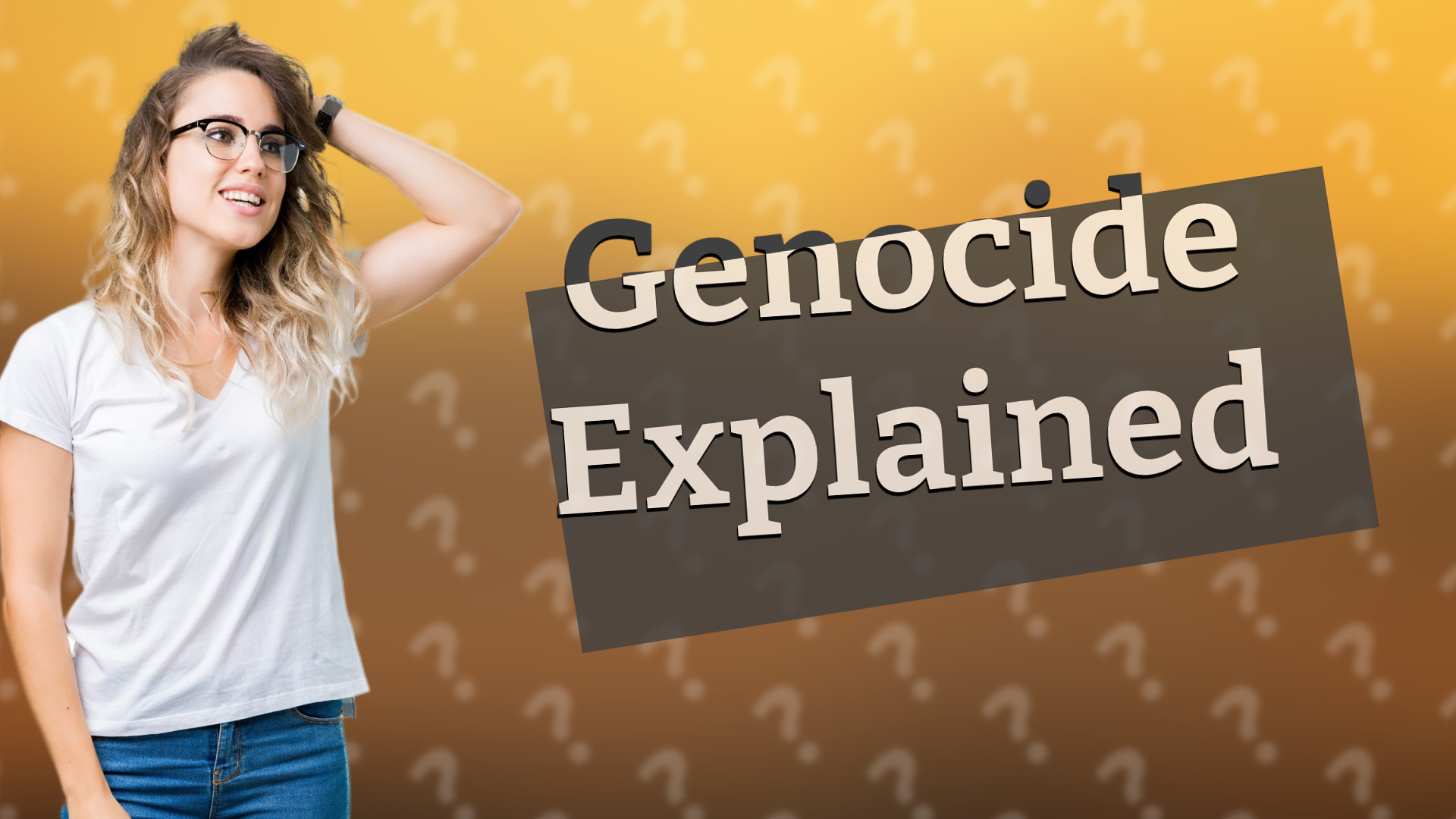 Genocide Explained