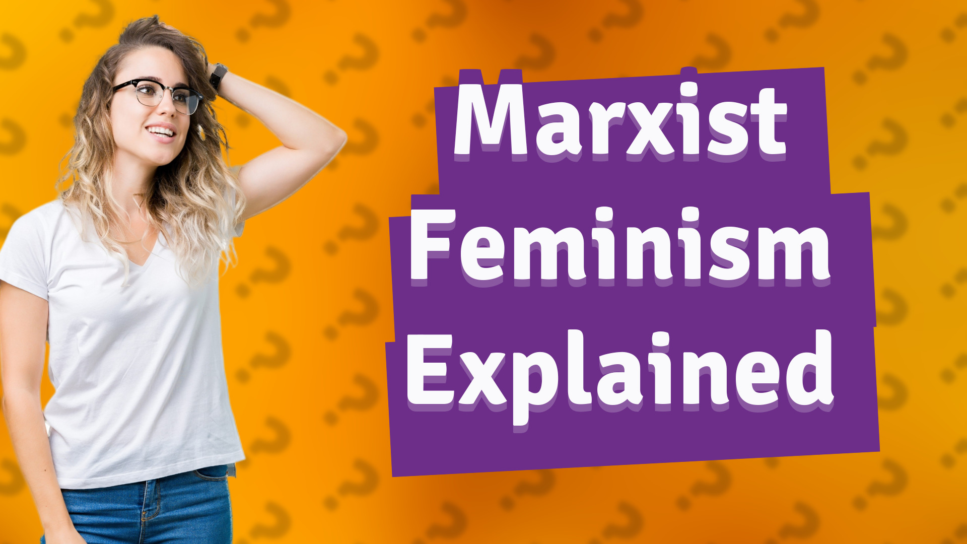Marxist Feminism Explained