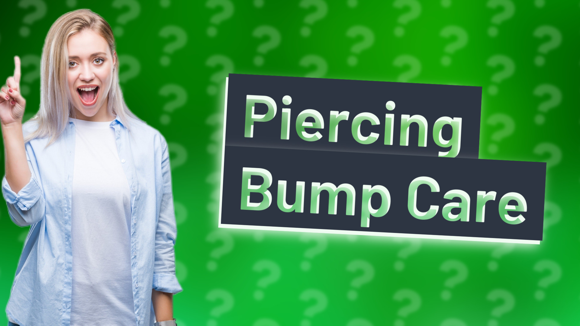 Piercing Bump Care