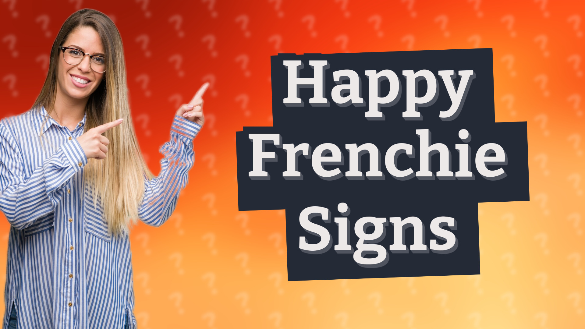 Happy Frenchie Signs