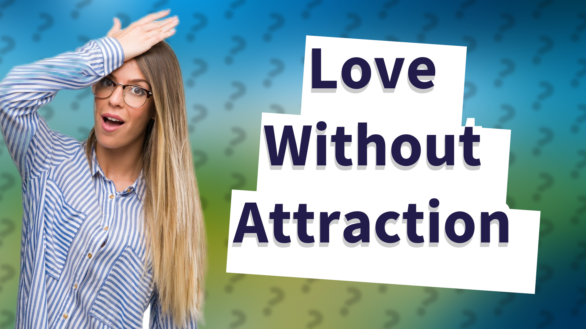 Love Without Attraction