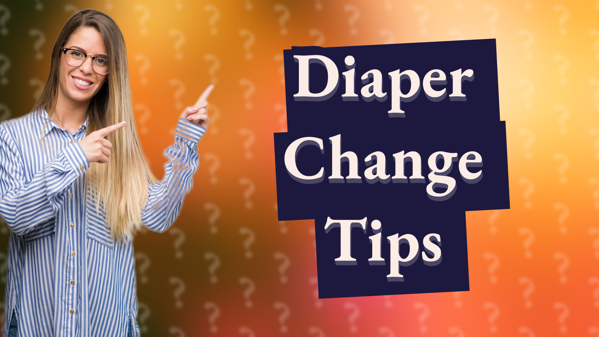 Diaper Change Tips
