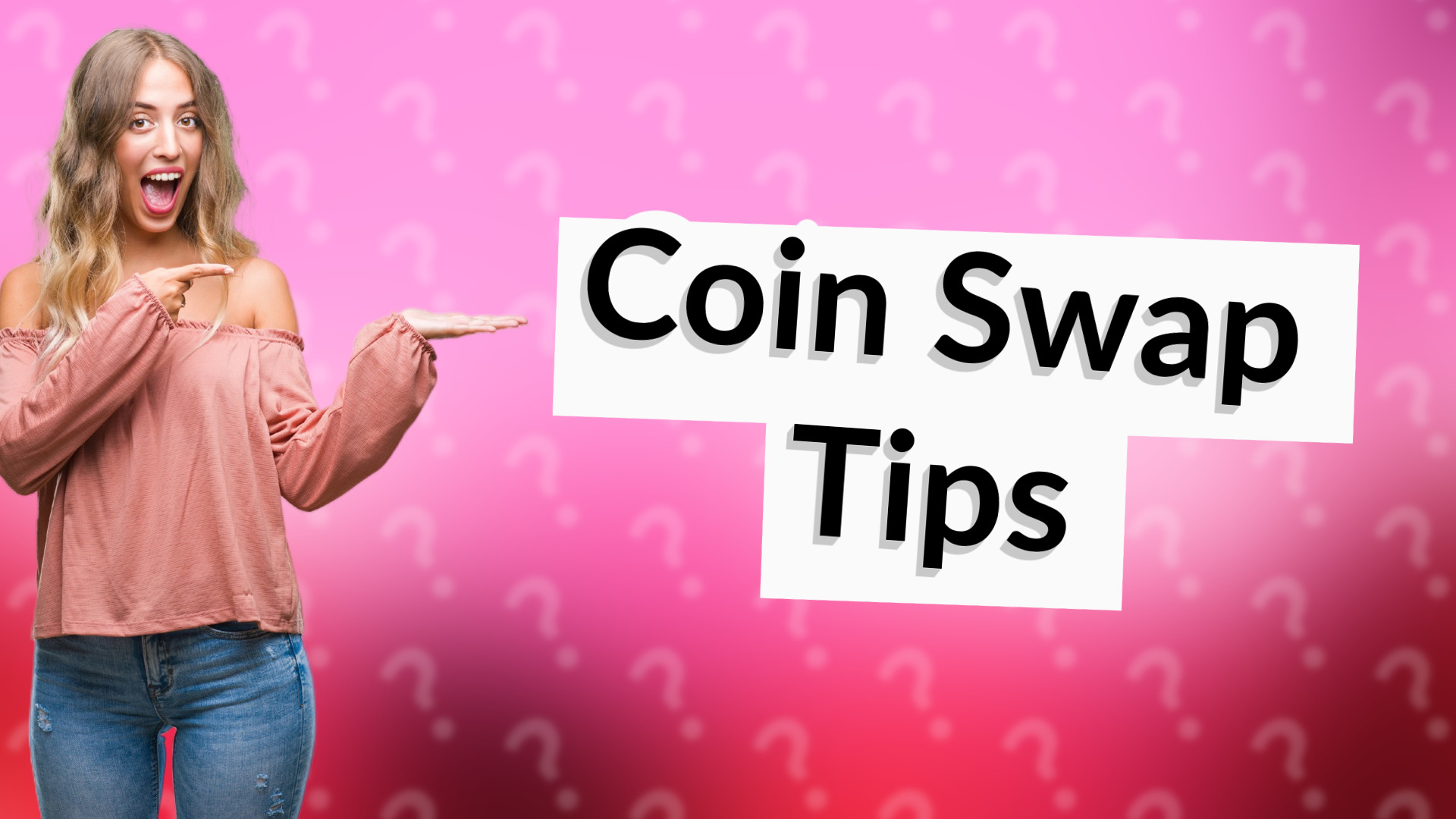 Coin Swap Tips