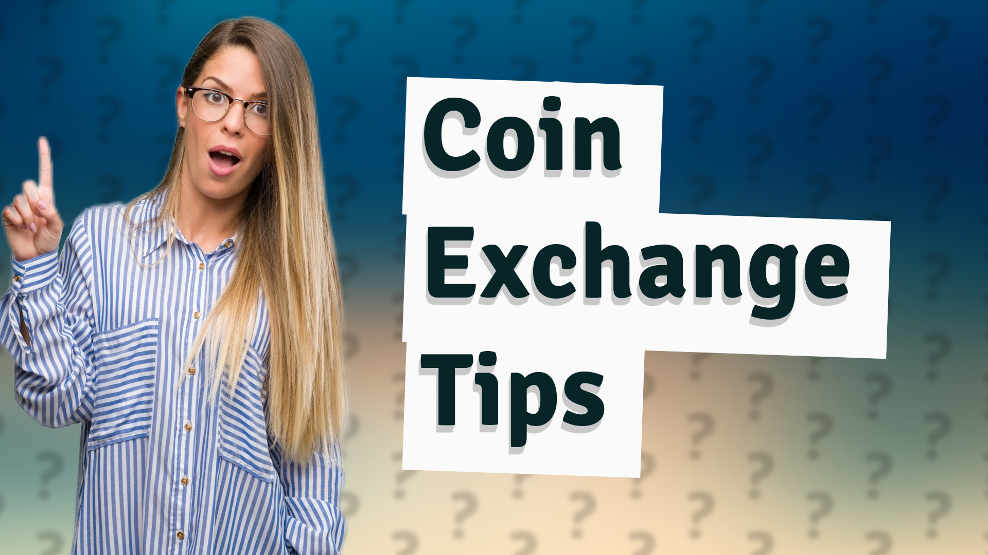 Coin Exchange Tips